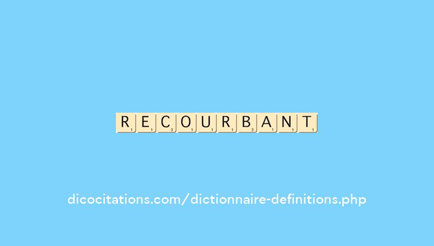 recourbant recourbant