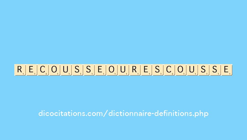 recousse-ou-rescousse