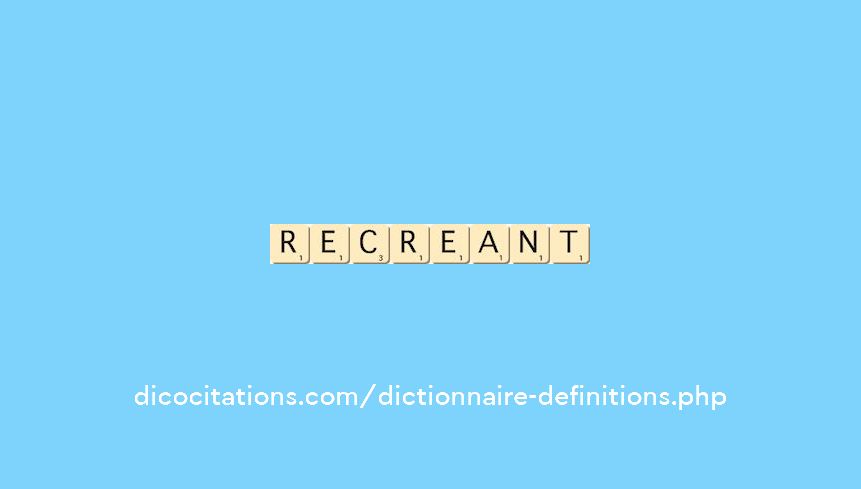 recreant