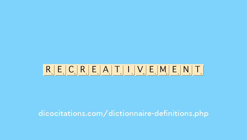 recreativement