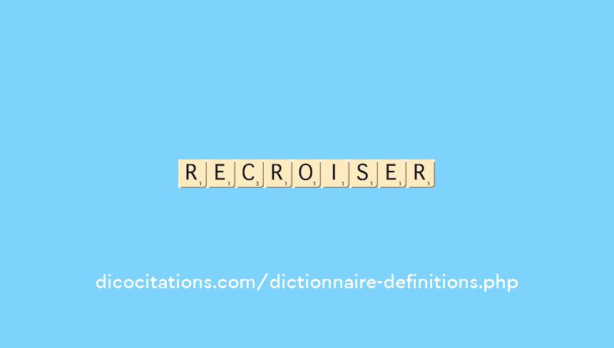 recroiser