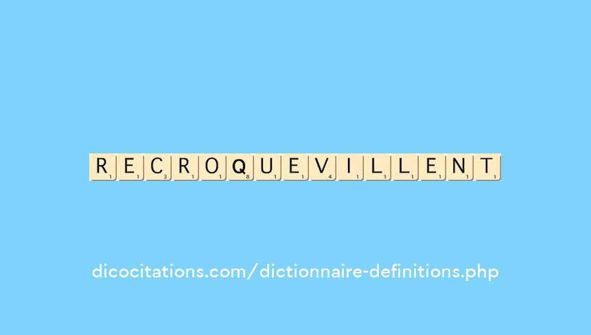 recroquevillent