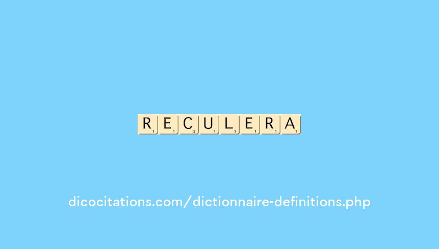 reculera reculera