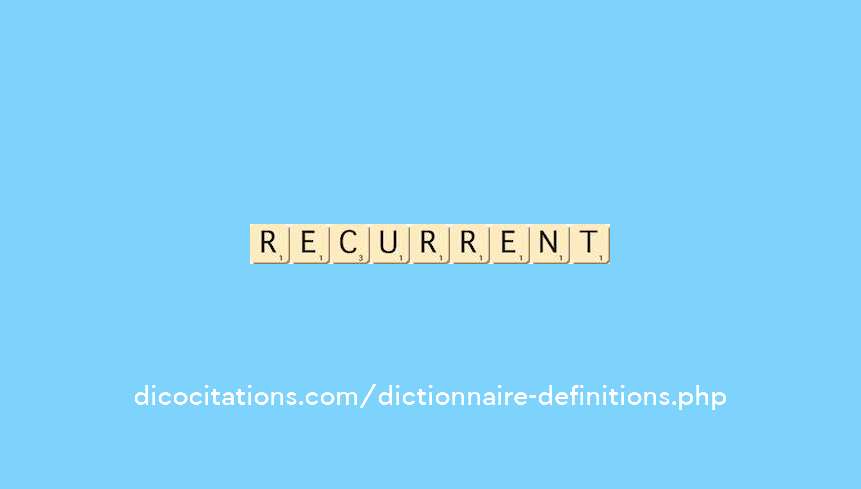 recurrent recurrent