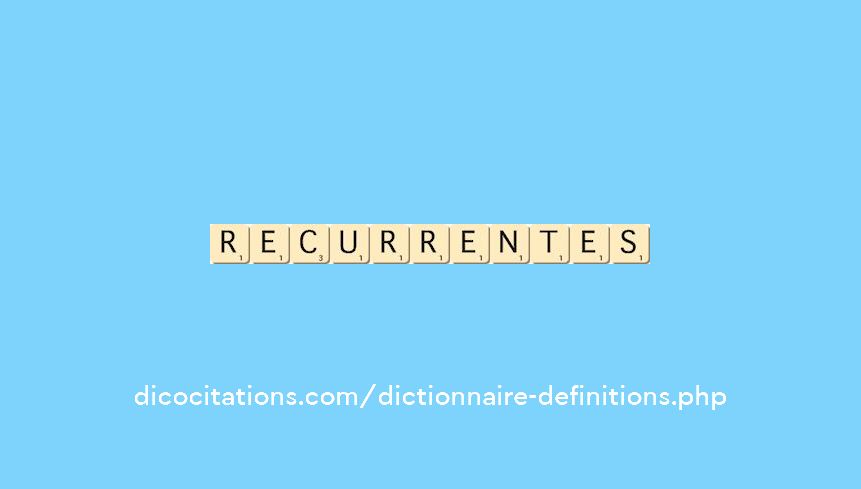 recurrentes recurrentes