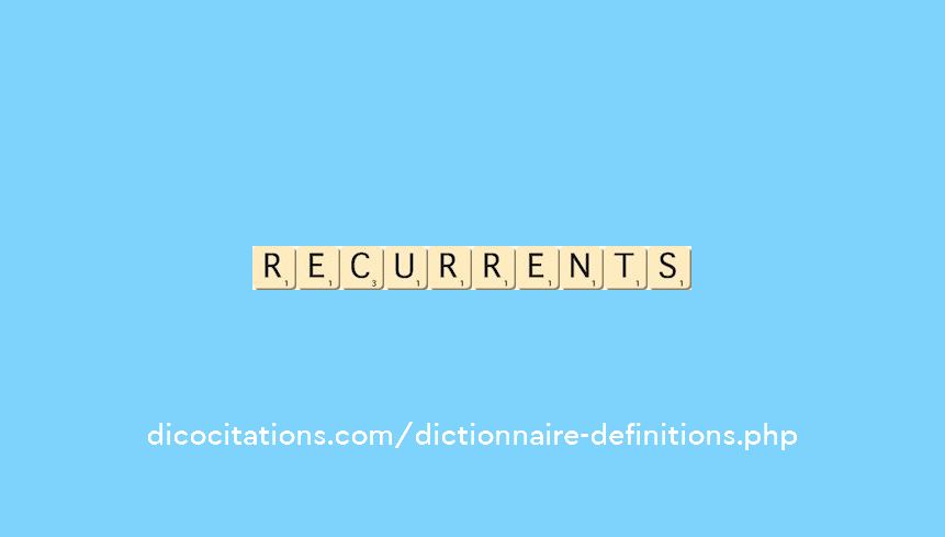 recurrents recurrents