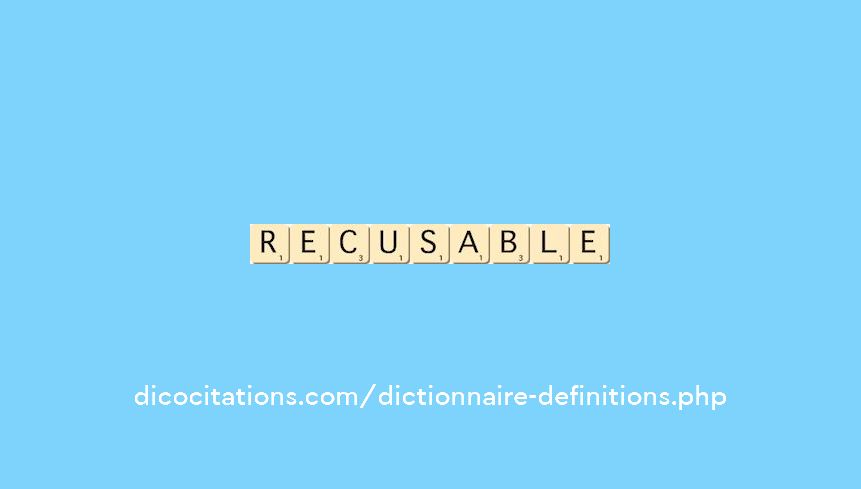 recusable