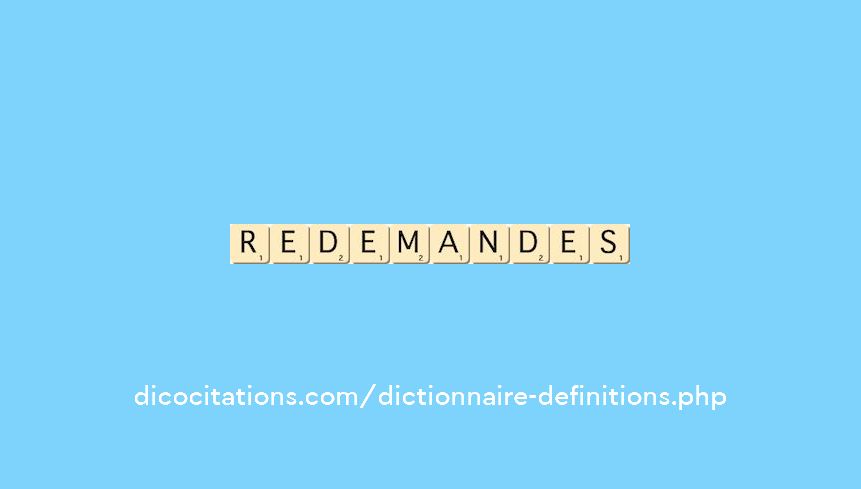redemandes redemandes