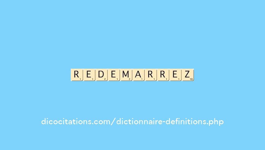 redemarrez redemarrez