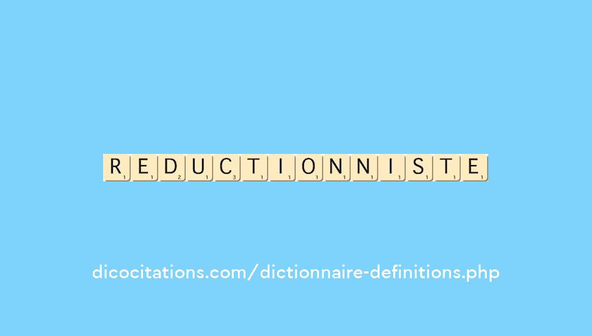 reductionniste