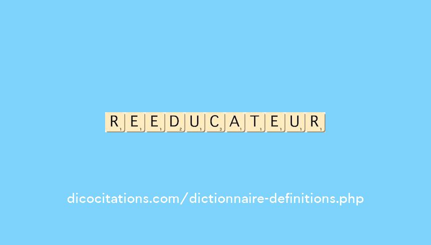 reeducateur