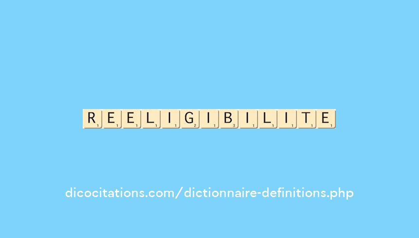 reeligibilite