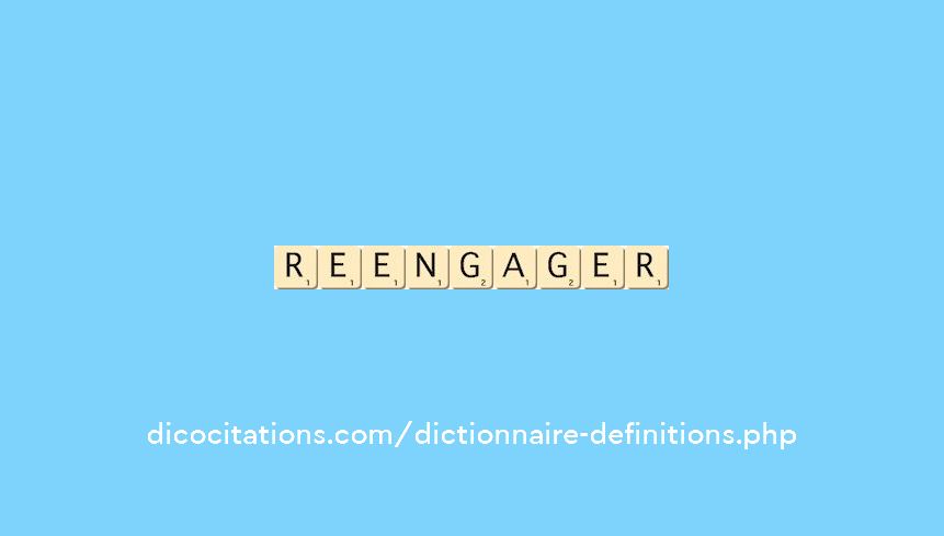 reengager