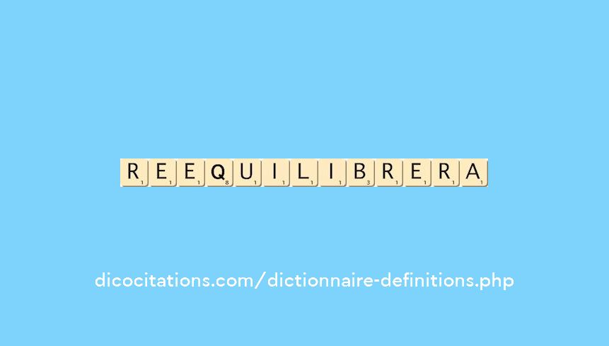 reequilibrera reequilibrera