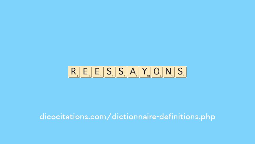 reessayons