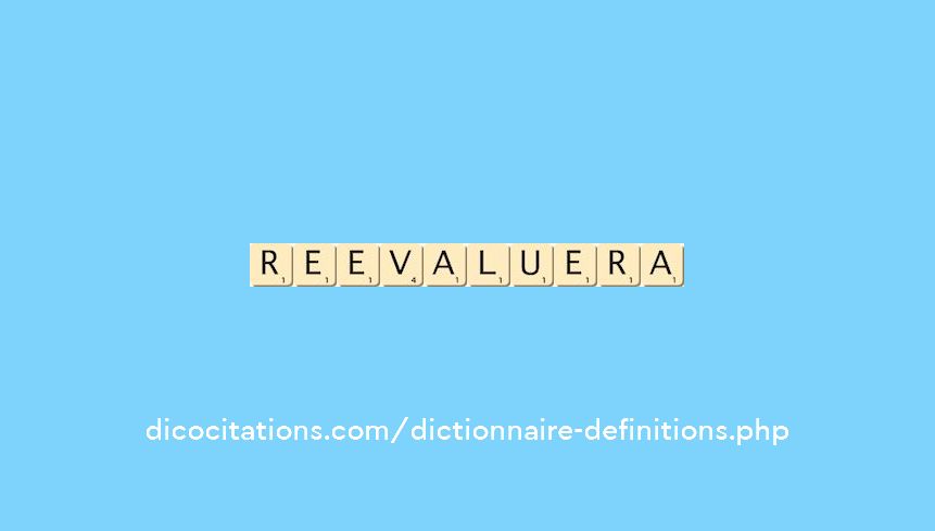 reevaluera reevaluera