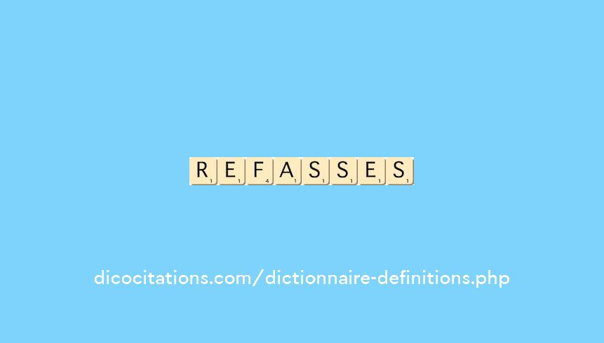 refasses refasses