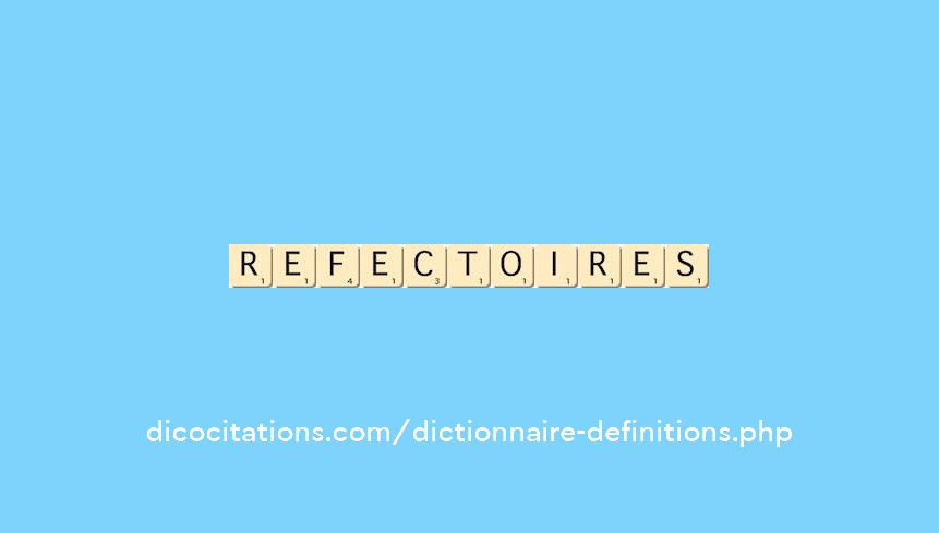 refectoires refectoires