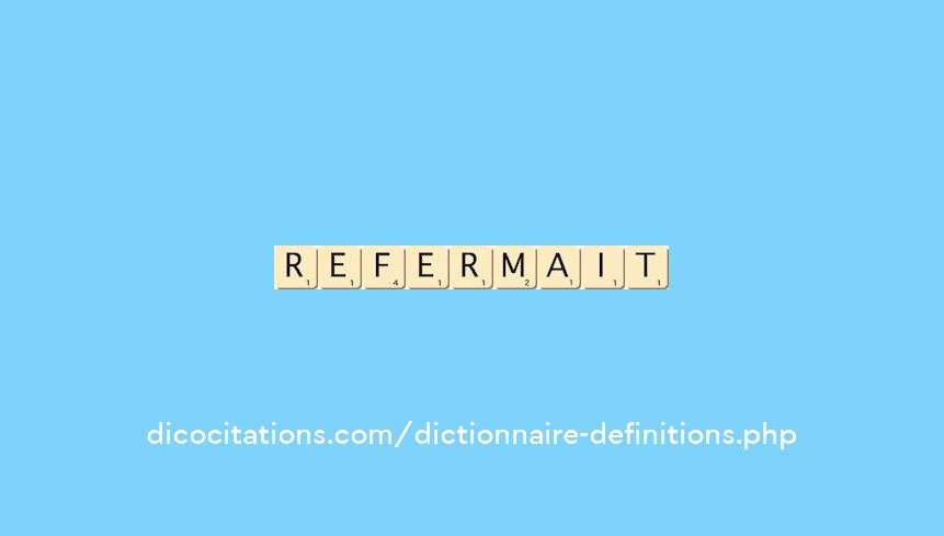 refermait