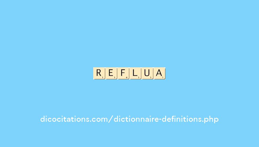 reflua reflua