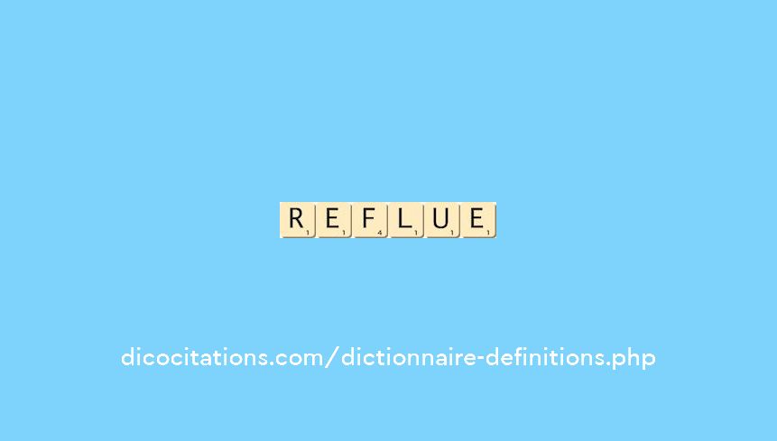 reflue reflue