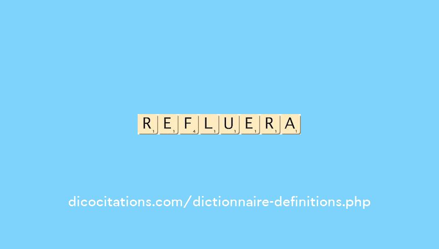 refluera refluera