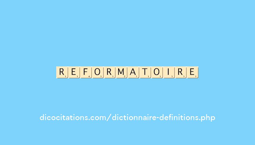 reformatoire