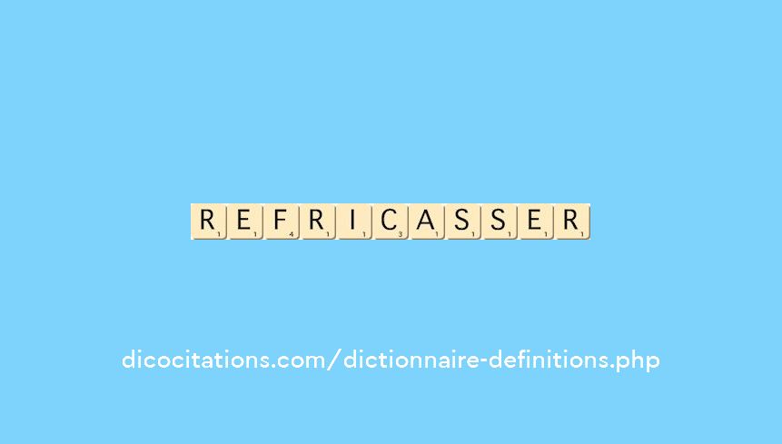 refricasser