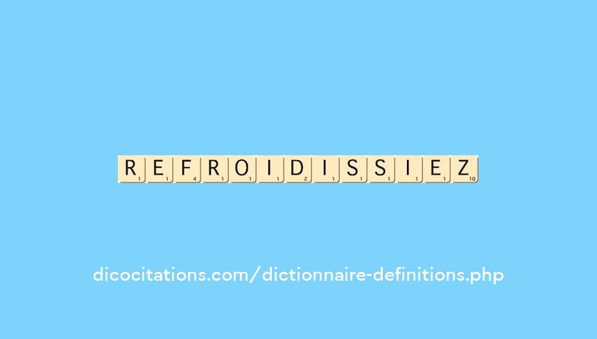 refroidissiez refroidissiez