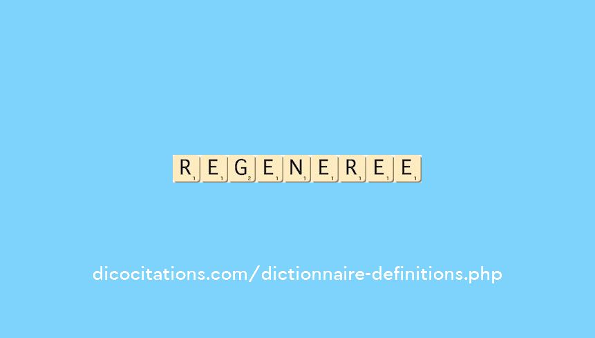 regeneree