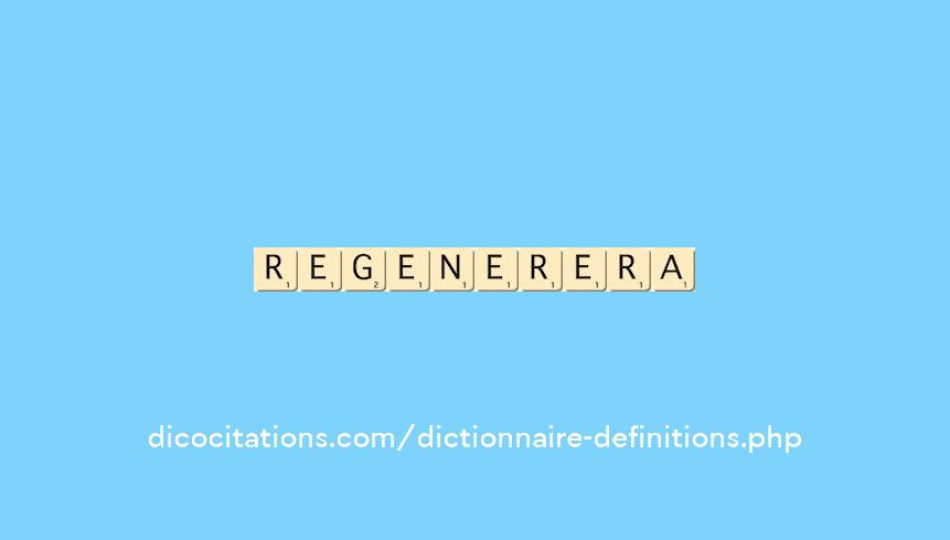 regenerera regenerera