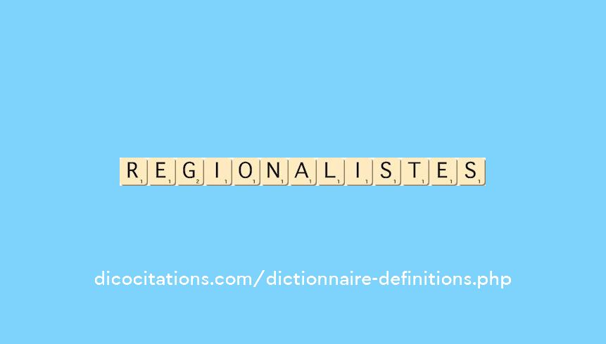 regionalistes