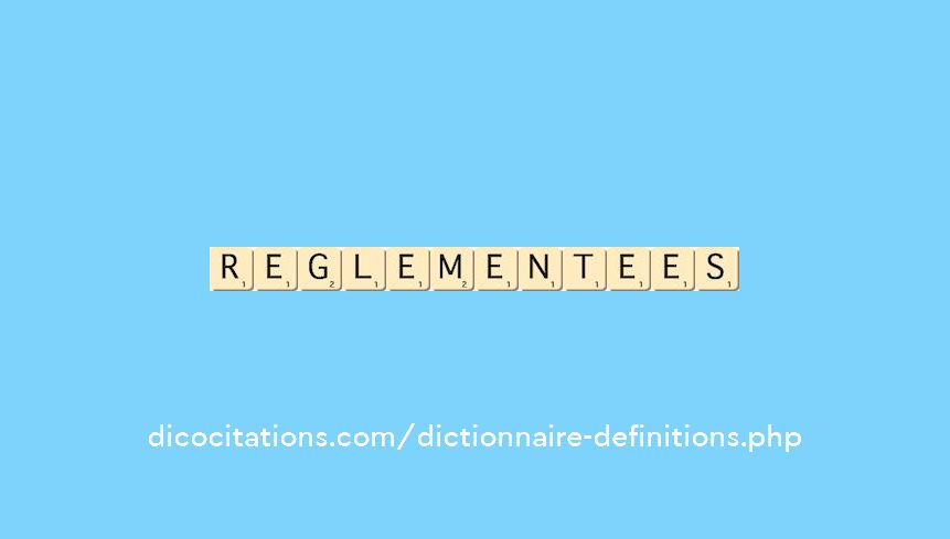 reglementees
