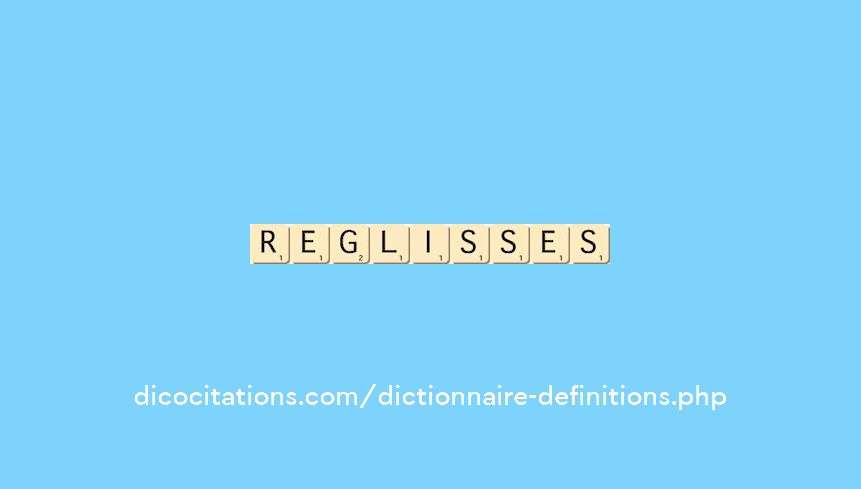 reglisses