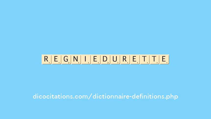 regnie-durette