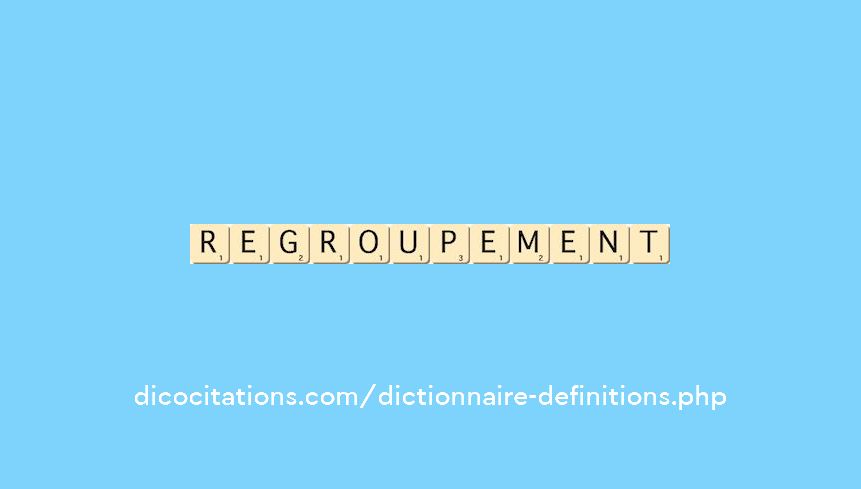 regroupement regroupement