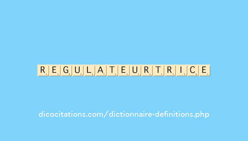 regulateur--trice