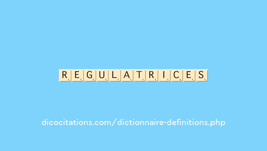 regulatrices regulatrices
