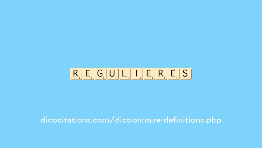 regulieres