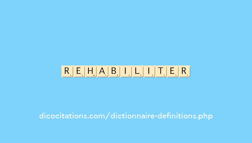 rehabiliter