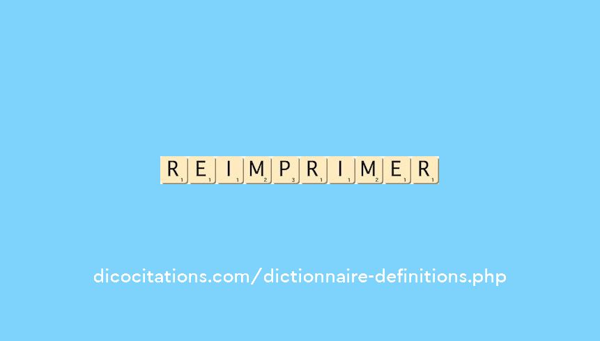 reimprimer