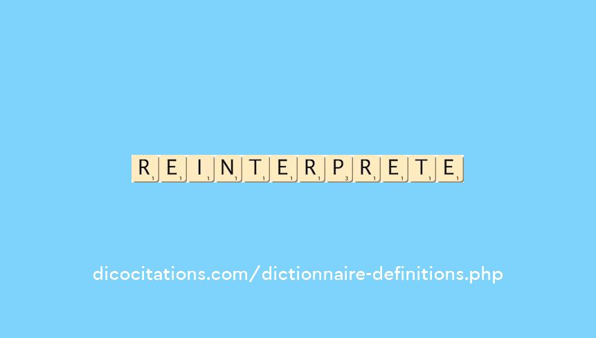 reinterprete reinterprete