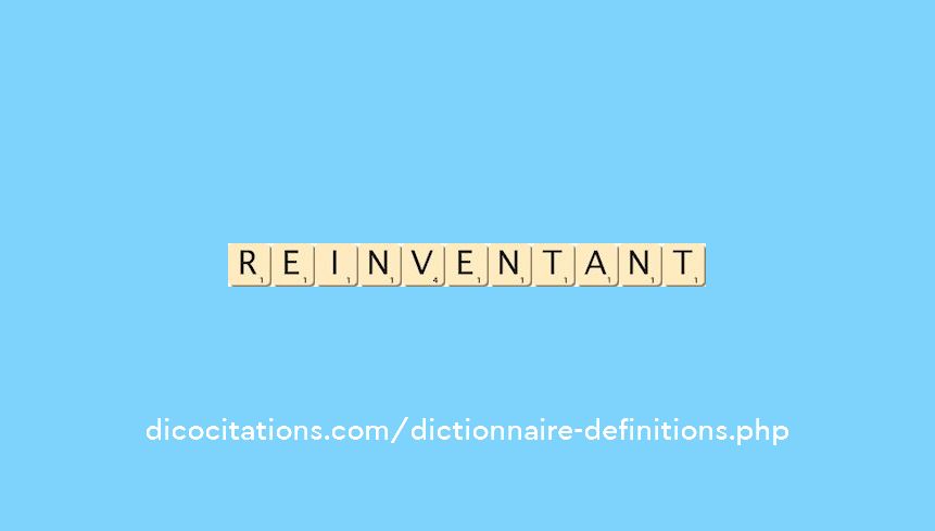 reinventant reinventant