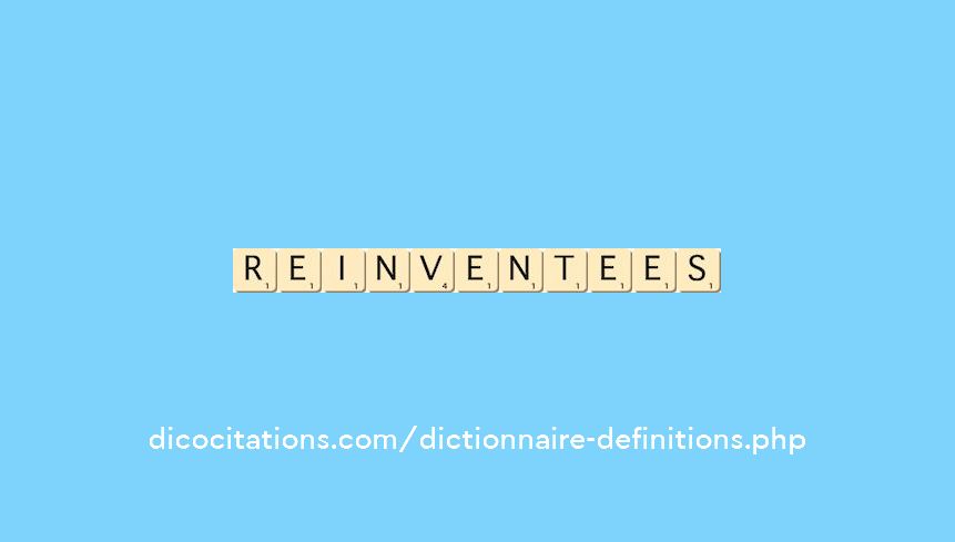 reinventees