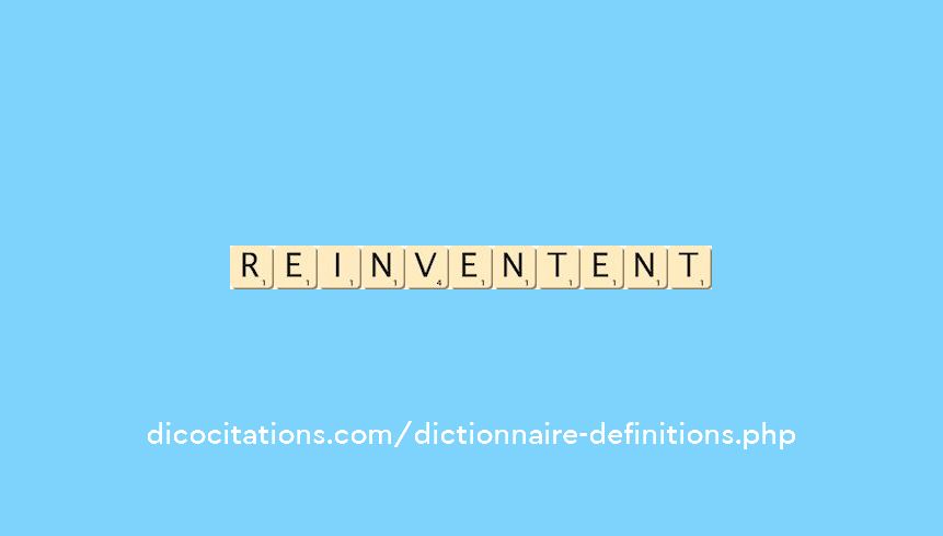 reinventent