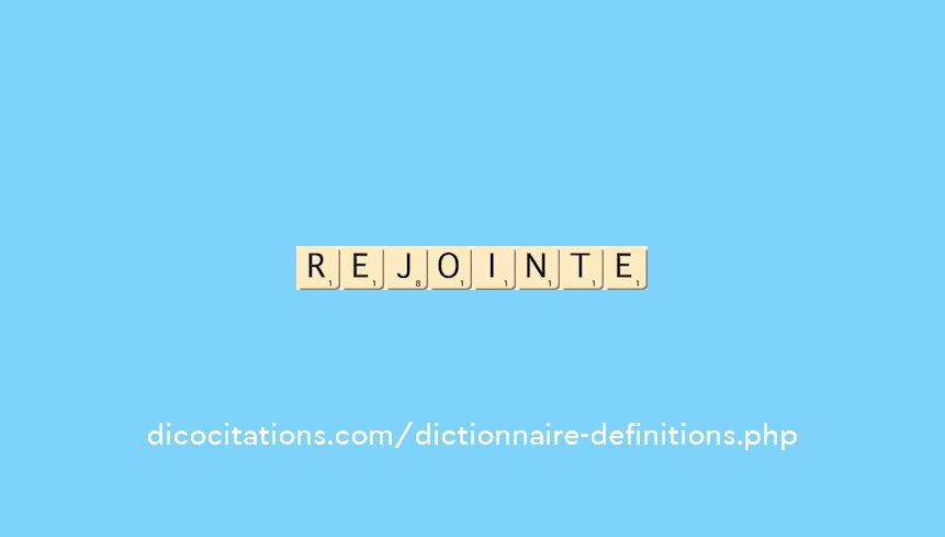rejointe rejointe
