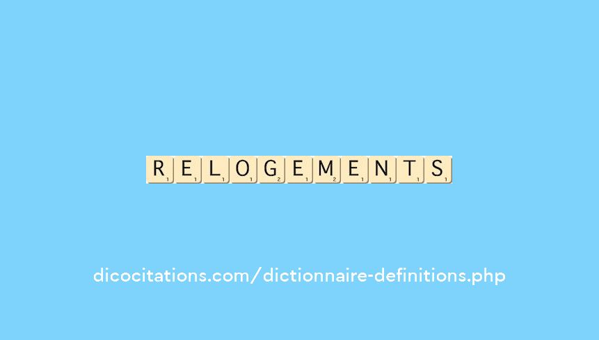 relogements relogements