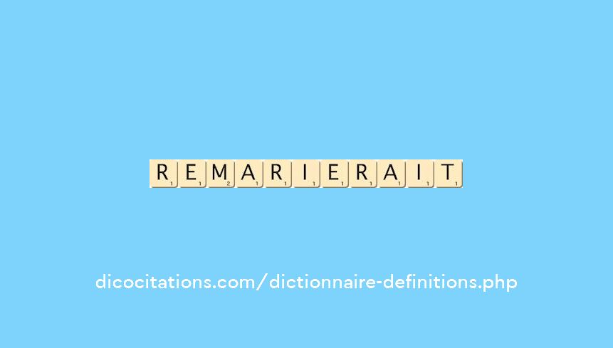 remarierait
