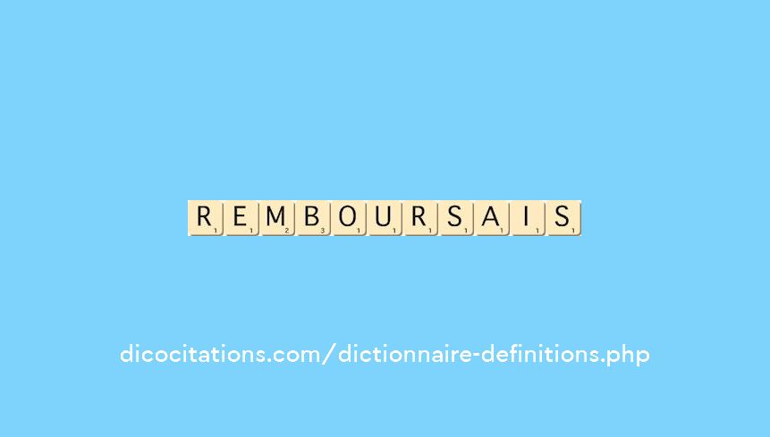 remboursais remboursais