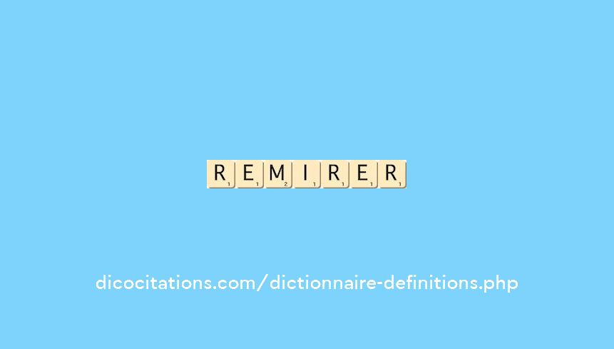 remirer